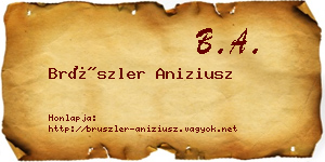 Brüszler Aniziusz névjegykártya